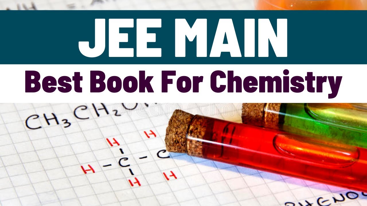 JEE Main Chemistry Book 📚📚 |  Best Organic & Inorganic Book For Preparation | JEE Main Books