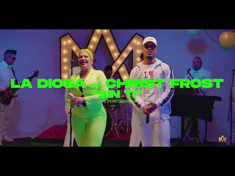 Sin Ti - La Diosa ❌ Christ Frost | Live Performance | 2021