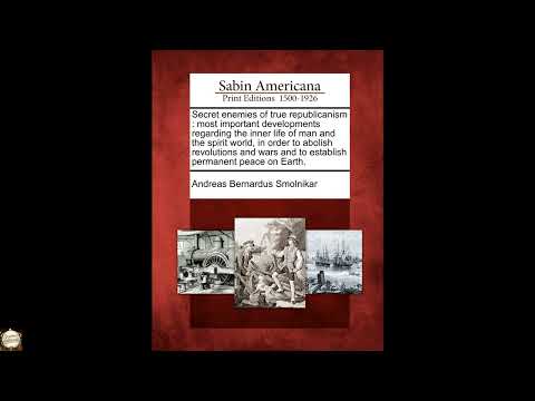 Secret Enemies of True Republicanism: Most Important Developments Regarding the Inn by Unknown — free full audiobook