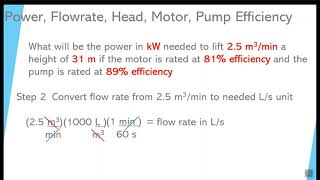 Video 15 Power Flow rate head  motor and pump efficiencies