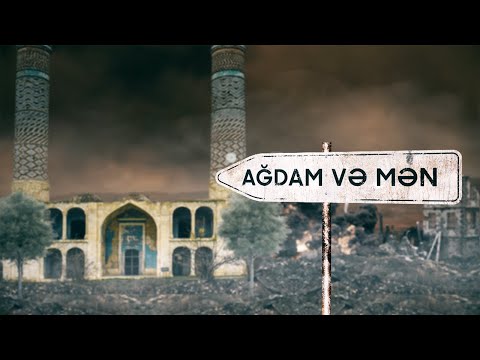 Ağdam və Mən / 16.05.2021