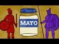 The Ancient War That Named Mayonnaise