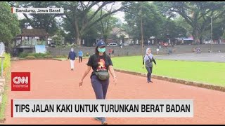 Download lagu Tips Jalan Kaki Untuk Turunkan Berat Badan mp3
