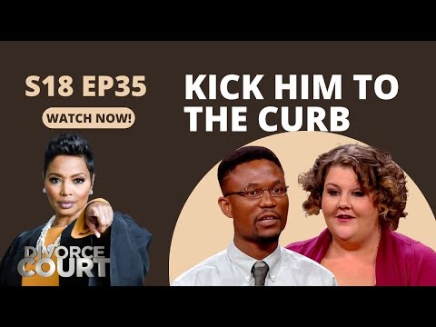 Divorce Court: Brittany vs. Reggie - Kick Him to the Curb