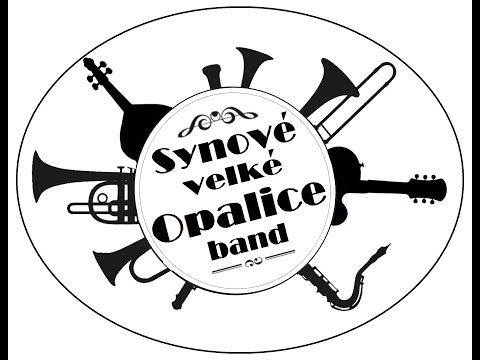 Synové velké Opalice band - Pochod svatých - Synové velké Opalice band