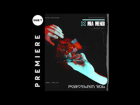PREMIERE : Mia Mendi - Porcelain Sol (Reset Robot Remix) [Hydera]