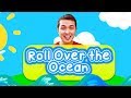 Roll Over the Ocean, Roll Over the Sea (Community Song with actions) | ESL Songs