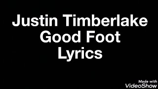 Justin Timberlake, Timbaland - Good Foot. (Lyrics).