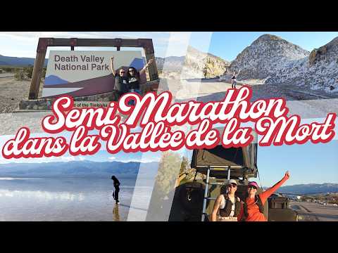 [NYCYLA VLOG] SEMI MARATHON ÉPIQUE DANS LA VALLÉE DE LA MORT EN MODE CAMPING ⛺
