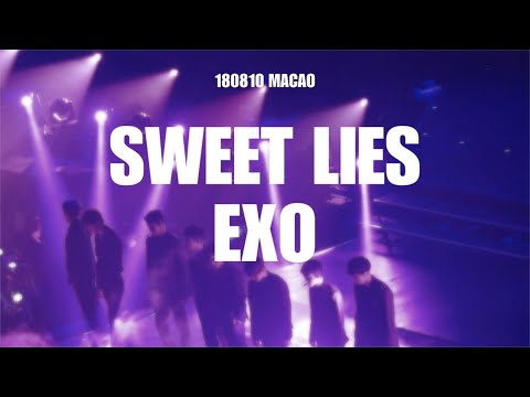 180810 EXO PLANET#4 -The EℓyXiOn [dot] IN MACAO SWEET LIES