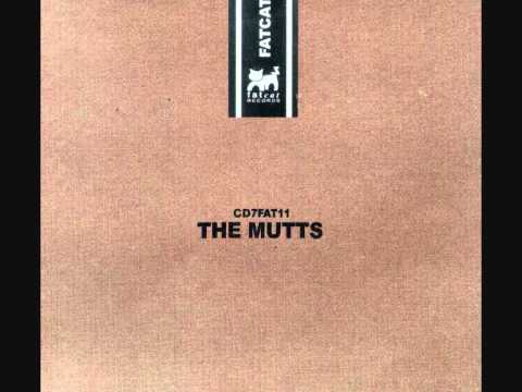 The Mutts - Blasted
