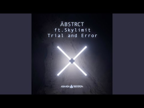 Trial and Error (Radio Edit)