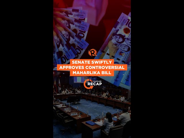 Rappler Recap: Senate swiftly approves Maharlika bill