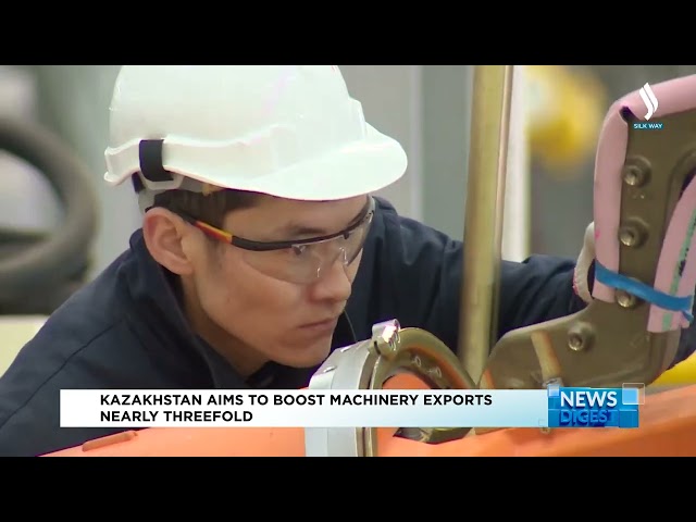 Kazakhstan aims to boost machinery exports nearly threefold