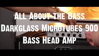 Video thumbnail for All About the Bass - Darkglass Microtubes 900 Bass Head Amp by Andertons Music Co
