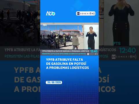 YPFB atribuye falta de gasolina en Potosí a problemas logísticos