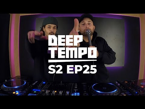 Deep Tempo Podcast S02 EP25 - Sleeper, N-Type, Coki, Taiko, Quasar, Ninety, Gnasha, Leon Switch...