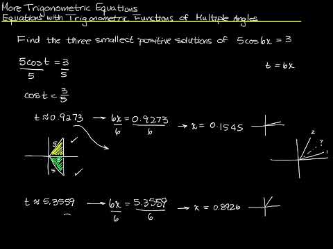 Trigonometry: More Trigonometric Equations (Equations with Trig Functions of Multiple Angles)