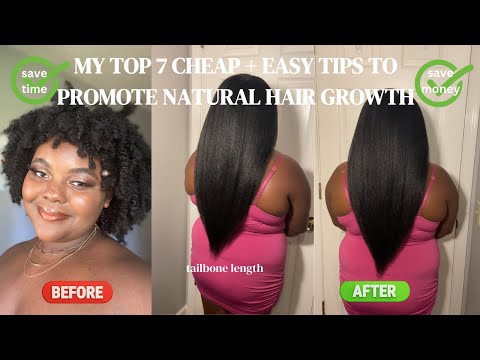 My TOP 7 EASY & CHEAP TIPS FOR EXTREME 4C NATURAL HAIR GROWTH| HOW I GREW MY HAIR PAST WAIST-LENGTH