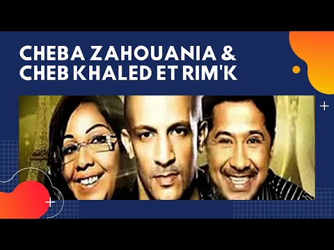 Cheba Zahouania  FEAT  Cheb Khaled et Rimk ( El Baraka )