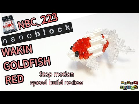 nanoblock NBC_223 | WAKIN GOLDFISH RED | Stop motion speed build review