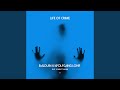 Life of Crime