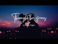 THROUGH THE YEARS-KENNY ROGERS (SLOWED)1HOUR