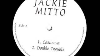 Jackie Mitto - Casanova