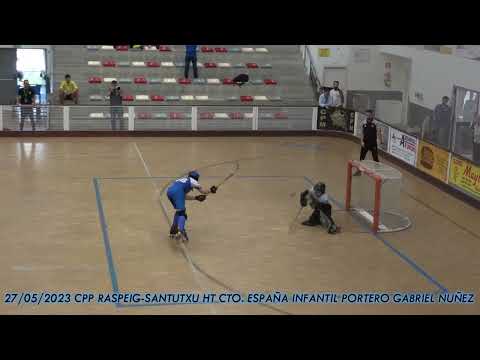 20230527 CPP RASPEIG-SANTUTXU HT CTO  ESPAÑA INFANTIL 07 GABRIEL NUÑEZ SOGORB PARA DIRECTA