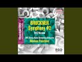 Symphony No. 2 in C Minor, WAB 102 (1872 Version, Ed. W. Carragan) : III. Scherzo. Schnell