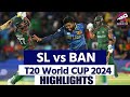 T20 World Cup Highlights Sri Lanka Vs Bangladesh T20 World Cup Highlights SL Vs BAN Highlights