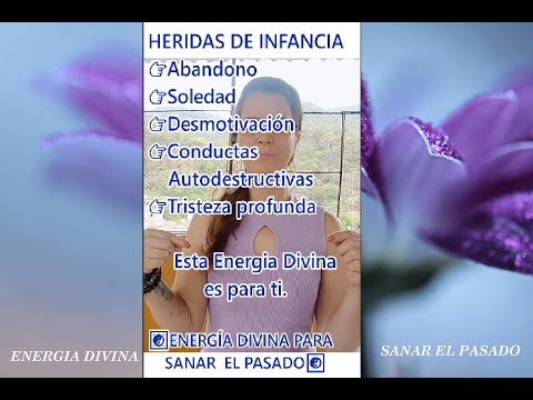 04.-ED PARA SANAR EL PASADO (HERIDAS DE INFANCIA-NIÑO INTERIOR)