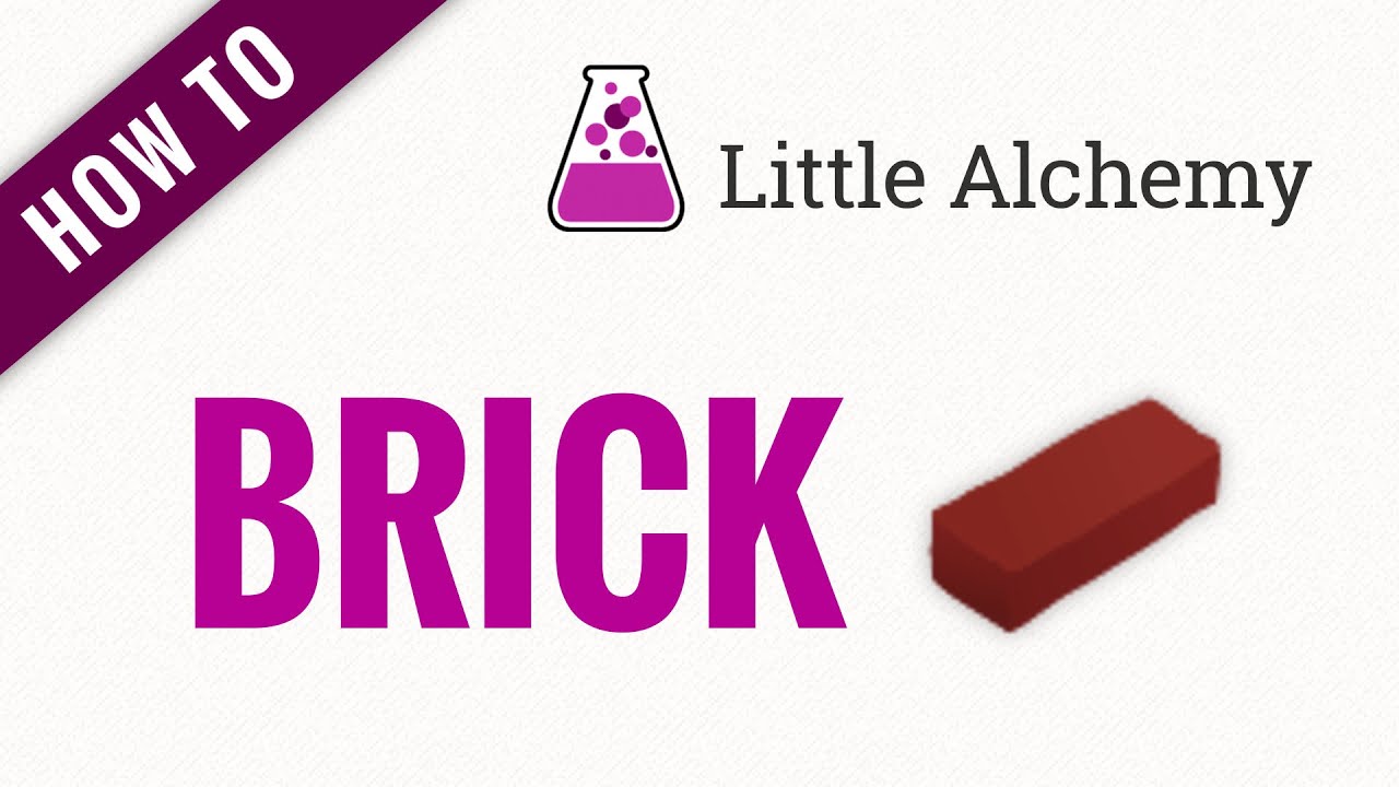 How to make a BRICK in Little Alchemy