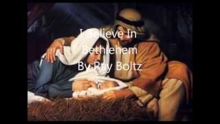 I Believe In Bethlehem