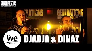 Djadja &amp; Dinaz - La Vie Qu&#39;on Mène (Live des studios de Generations)