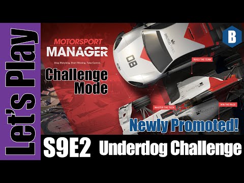 Let's Play: Motorsport Manager - Underdog Challenge [Promoted!] - S9E2 - Hard/Realistic Difficulty