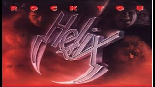 HELIX Rock You (Uncensored Version) Video