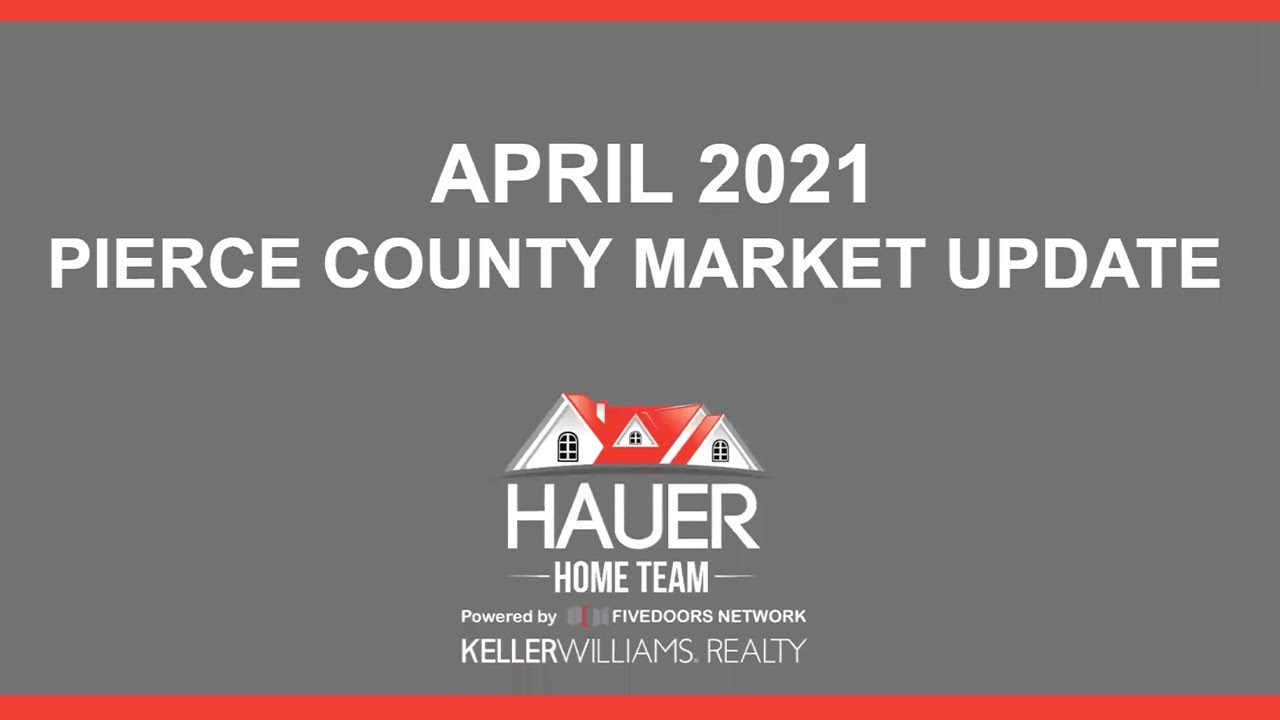 April’s Mind-Blowing Market Update for Pierce County