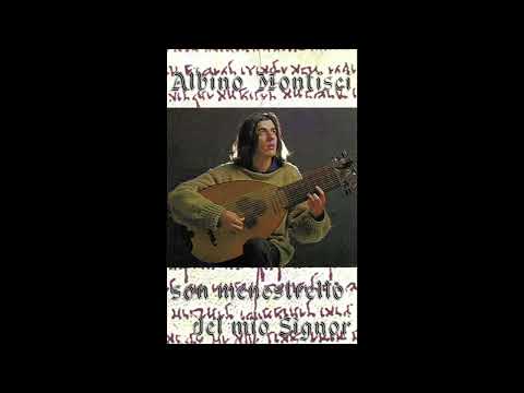 ALBINO MONTISCI - Son menestrello del mio Signor