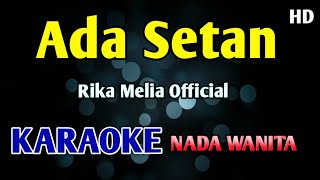 Download lagu KARAOKE - ADA SETAN NADA WANITA HD mp3 Download lagu KARAOKE - ADA SETAN NADA WANITA HD mp3