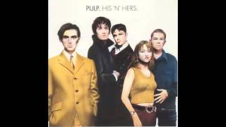 Pulp- His n Hers