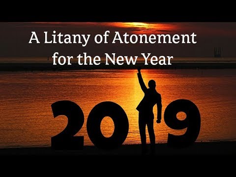 A Litany of Atonement for the New Year