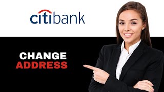 How To Change Citi Credit Card Address 2025
