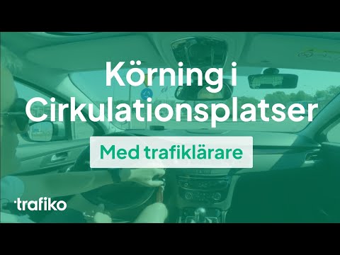 Körning i Cirkulationsplatser (rondell) med Trafiklärare