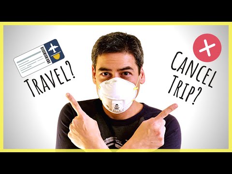 コロナウイルス発生中の旅行｜あなたはまだあなたの旅行に行くべきか？ (Traveling During the Corona Virus Outbreak | Should You Still Go on Your Trip?)