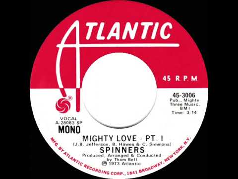 1974 Spinners - Mighty Love (Part 1) (mono radio promo 45)