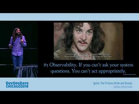 DevOpsDays Chicago 2019 - Joshua Zimmerman - 10 Things The Princess Bride Teaches Us About DevOps