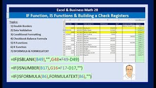 Excel & Business Math 28: IF Function, IS Functions & Building a Check Register Other IF Tricks too
