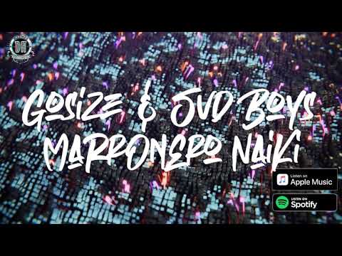 Breakbeat 2021 // Gosize & Svd Boys - Marronero Naiki [Tear Out]