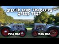 Silver King Tractors on the Road Again!